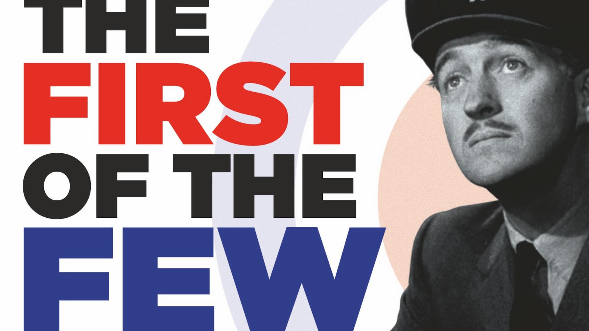 The First of the Few